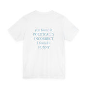 Politically Incorrect
