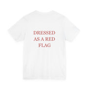 Dressed as a Red Flag