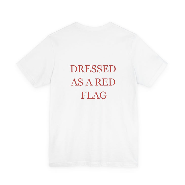 Dressed as a Red Flag