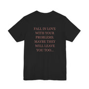 Fall In Love With Your Problems