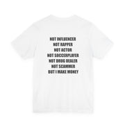 But I Make Money