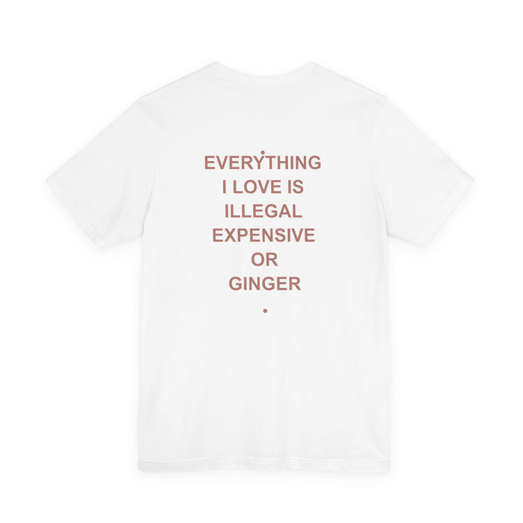 Everything I Love - Ginger