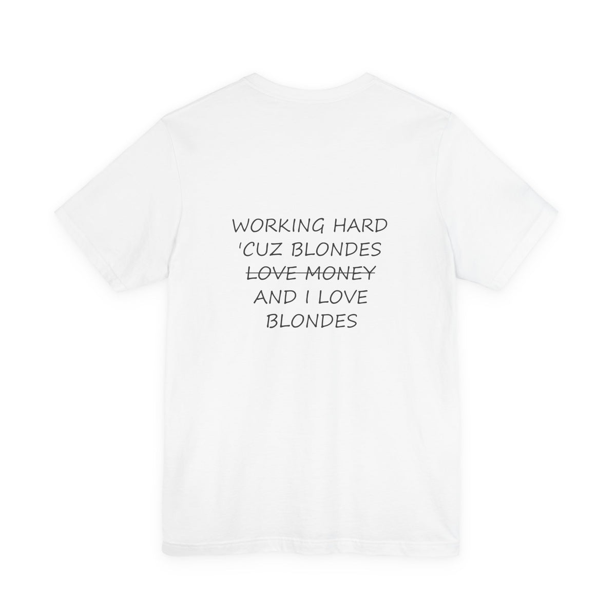 Working Hard - Blondes