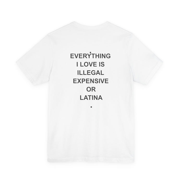Everything I Love - Latina