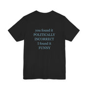 Politically Incorrect