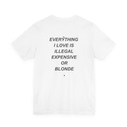 Everything I Love - Blonde