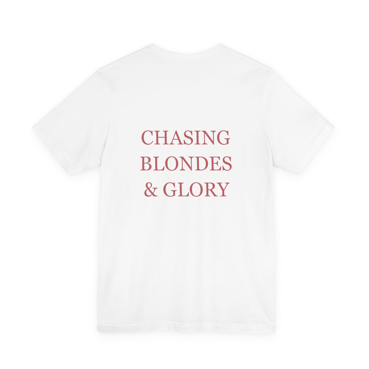 Chasing Blondes & Glory