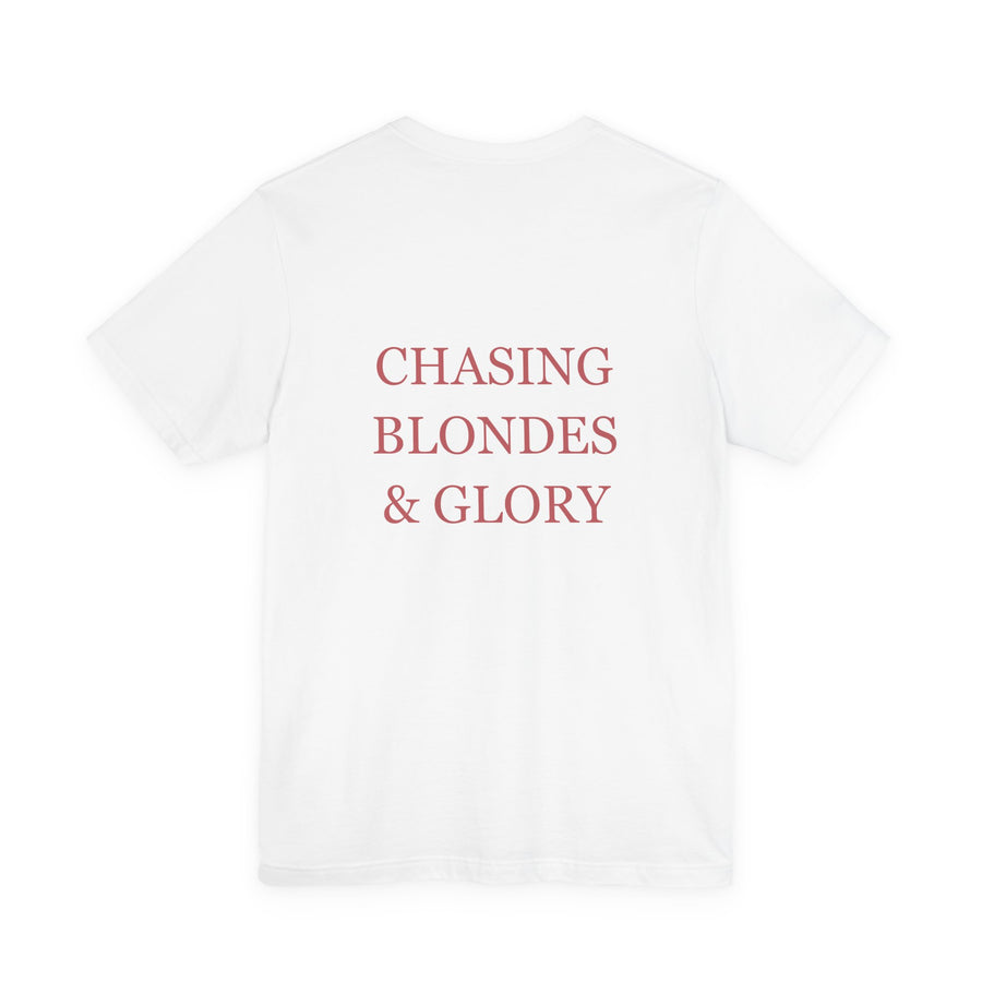 Chasing Blondes & Glory