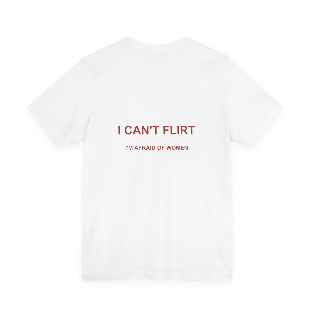 I Can't Flirt