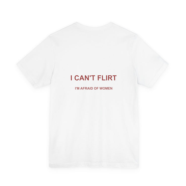 I Can't Flirt