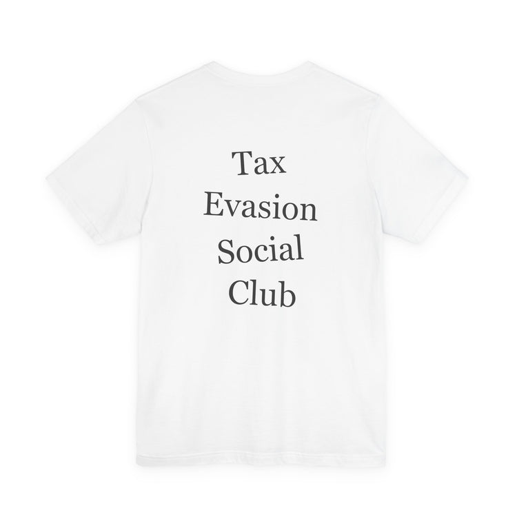 Tax Evasion Social Club