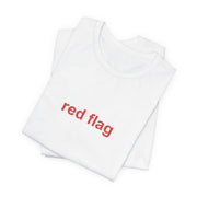Red Flag
