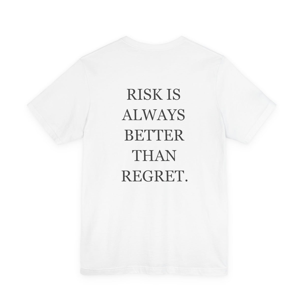 Risk Is Always Better Then Regret